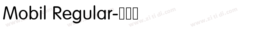 Mobil Regular字体转换